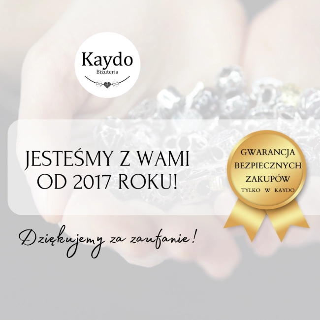 Kaydo Biżuteria. Jesteśmy z Wami od 2017 roku. Bezpieczne zakupy tylko w Kaydo!